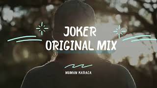 Numan Karaca - Joker (Original Mix) Resimi