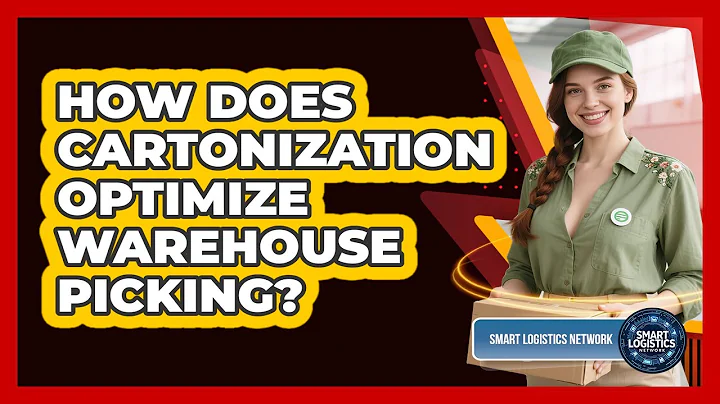 How Does Cartonization Optimize Warehouse Picking? - Smart Logistics Network
