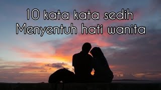 MENYENTUH BANGET !! SEDIH BIKIN BAPER DAN NANGIS || KATA KATA SEDIH MENYENTUH HATI WANITA