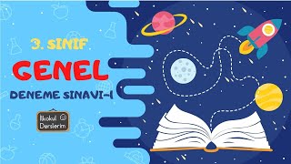 3. Sınıf Genel Deneme Sınavı1(50 SORULUK)