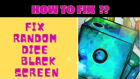 #blackscreen #fing24 #fix HOW TO FIX BLACKSCREEN PROBLEM IN RANDOM DICE | FING 24 😌