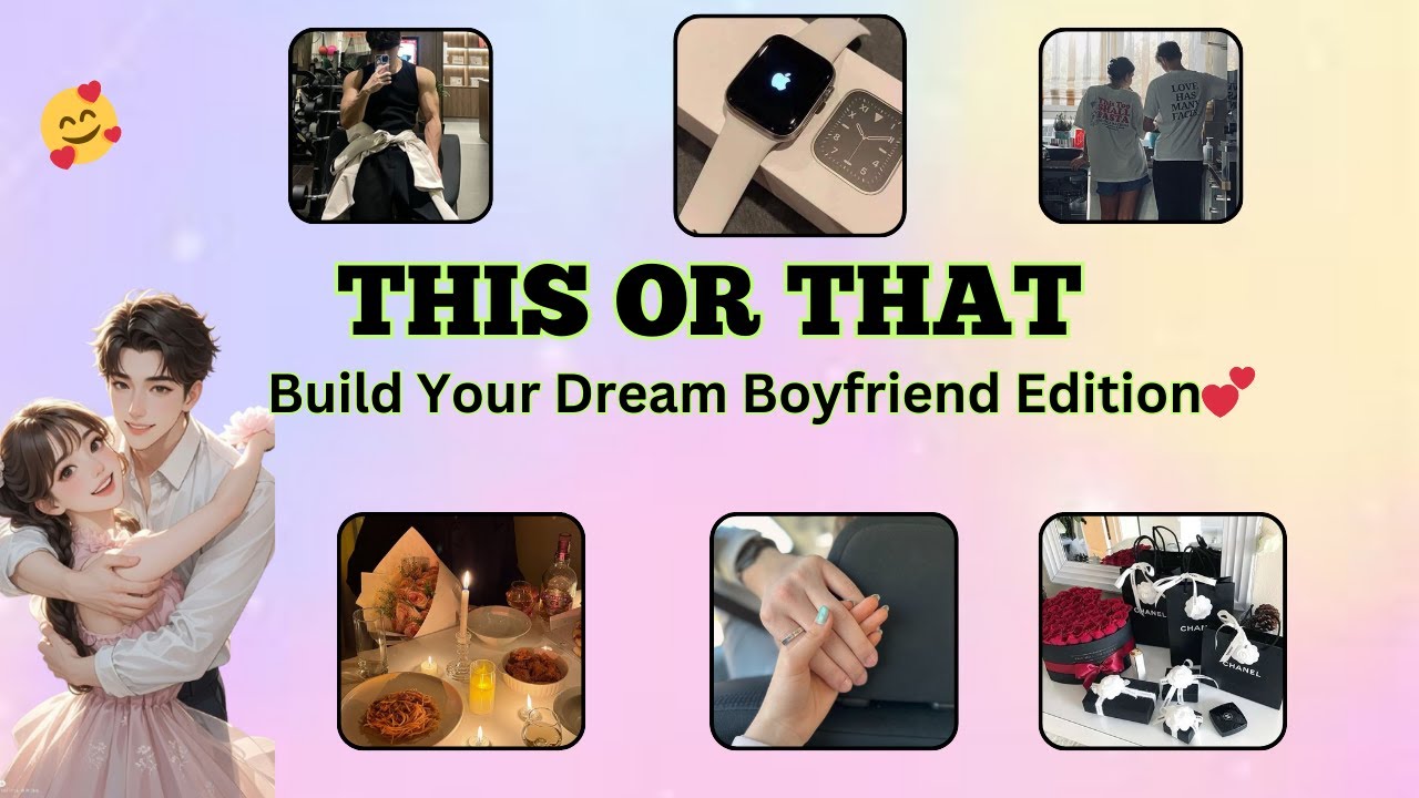 Build Your Dream Boyfriend 💖 | This or That Game 2025#thisorthat#boyfriend