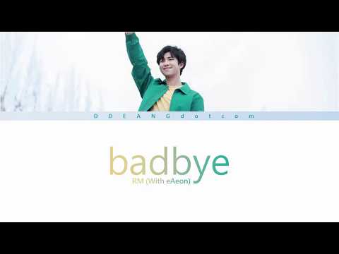 RM - BADBYE (With eAeon)  (Color Coded Lyrics Eng/Rom/Han/가사 )