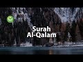 Surah alqalam i islam sobhi l beautiful recitation 