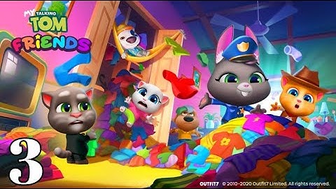 My Talking Tom Friends Gameplay Walkthrough Part 3 (iOS, Android)