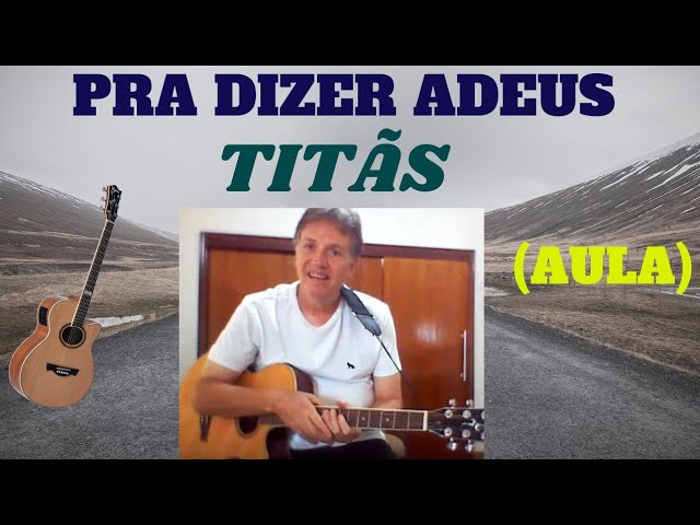 Melhorando a respiração - Letra: Pra dizer adeus (Titãs) - Música