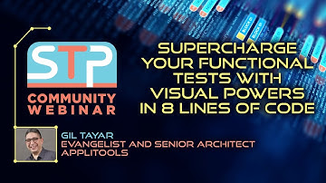 Supercharge Your Functional Tests with Visual Powers in 8 Lines of Code - Gil Tayar Applitools