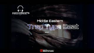[Free]Middle Eastern Trap Type Beat  2024/Free Rap Instrumental