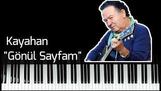 Kayahan - Gönül Sayfam (Piyano)