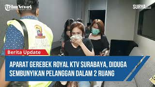 DETIK-DETIK RAZIA TEMPAT KARAOKE ELIT DI SURABAYA, APARAT TEMUKAN 5 'PUREL'