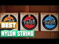 Best Nylon String In 2022 - Top 10 Nylon Strings Review