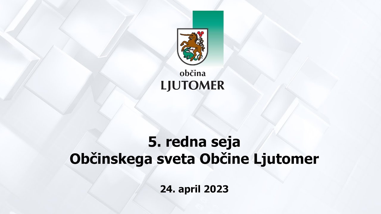 5. redna seja Občinskega sveta Občine Ljutomer