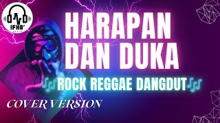 Harapan dan duka cover version | cover rock dangdut | betapa sakit hatiku melihat kau