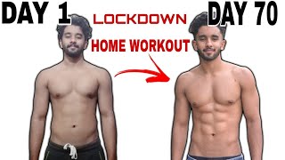 70 DAYS FATLOSS TRANSFORMATION| CALISTHENICS |LOCKDOWN