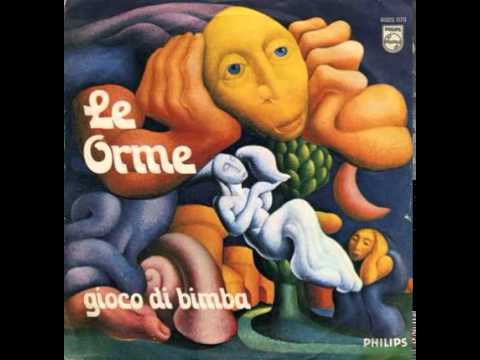 Le Orme Gioco Di Bimba Youtube