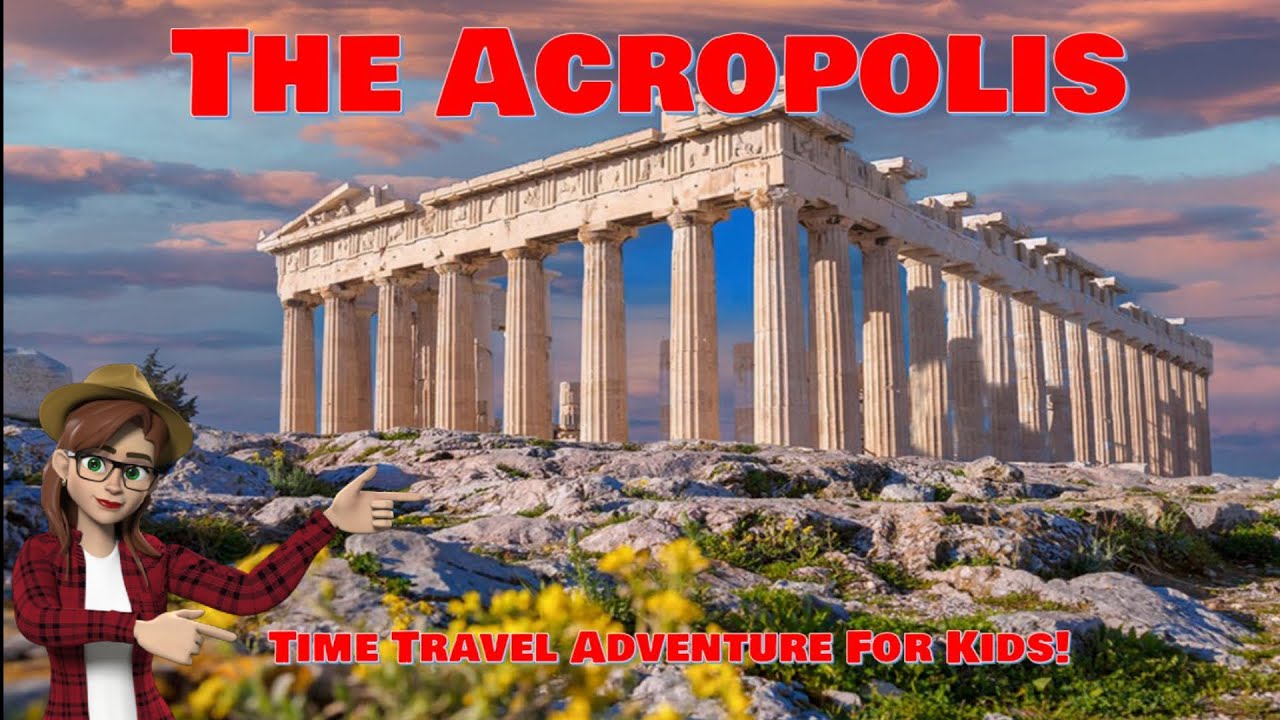 Exploring the Acropolis: Time Travel Adventure for Kids #education # ...