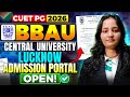 BBAU CENTRAL UNIVERSITY LUCKNOW ADMISSION PORTAL OPEN