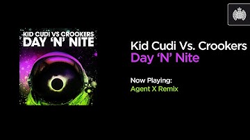 Kid Cudi Vs Crookers - Day 'n' Nite (Agent X Remix)