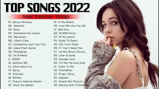Top 100 Billboard 2022 🤞🤞🤞 Latest English Songs Playlist 🤞🤞🤞 New Pop Music Collection 2022