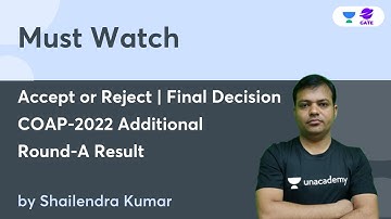 Accept or Reject I Final Decision I COAP-2022 Additional Round-A Result I SKS50 🔥🔥