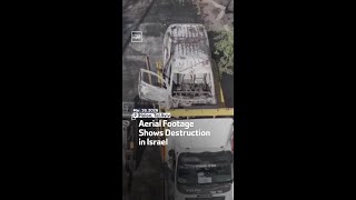Aerial Footage Shows Destruction In Israel