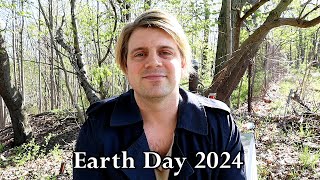 Earth Day 2024 Thoughts