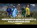 Fakta-Fakta Semifinal Piala Presiden 2022, Arema FC dan Borneo FC Potensial Ulangi Final 2017