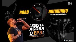 ROADriguinho - Ep 03 (2ª temporada)
