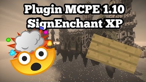 Plugin MCPE 1.10 SignEnchant with XP