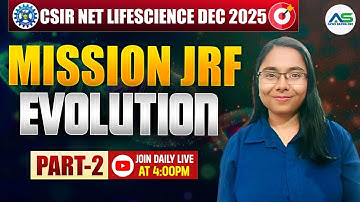 Evolution -2 |  Crash Course | CSIR-NET LIFESCIENCE DEC 2025 #apnasapnajrf
