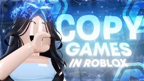 *NEW* How To Copy Any Game on Roblox 2025!: A Complete Guide
