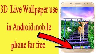 3D Live HD Nature Wallpaper in Android mobile Device ///best live wallpaper screenshot 4