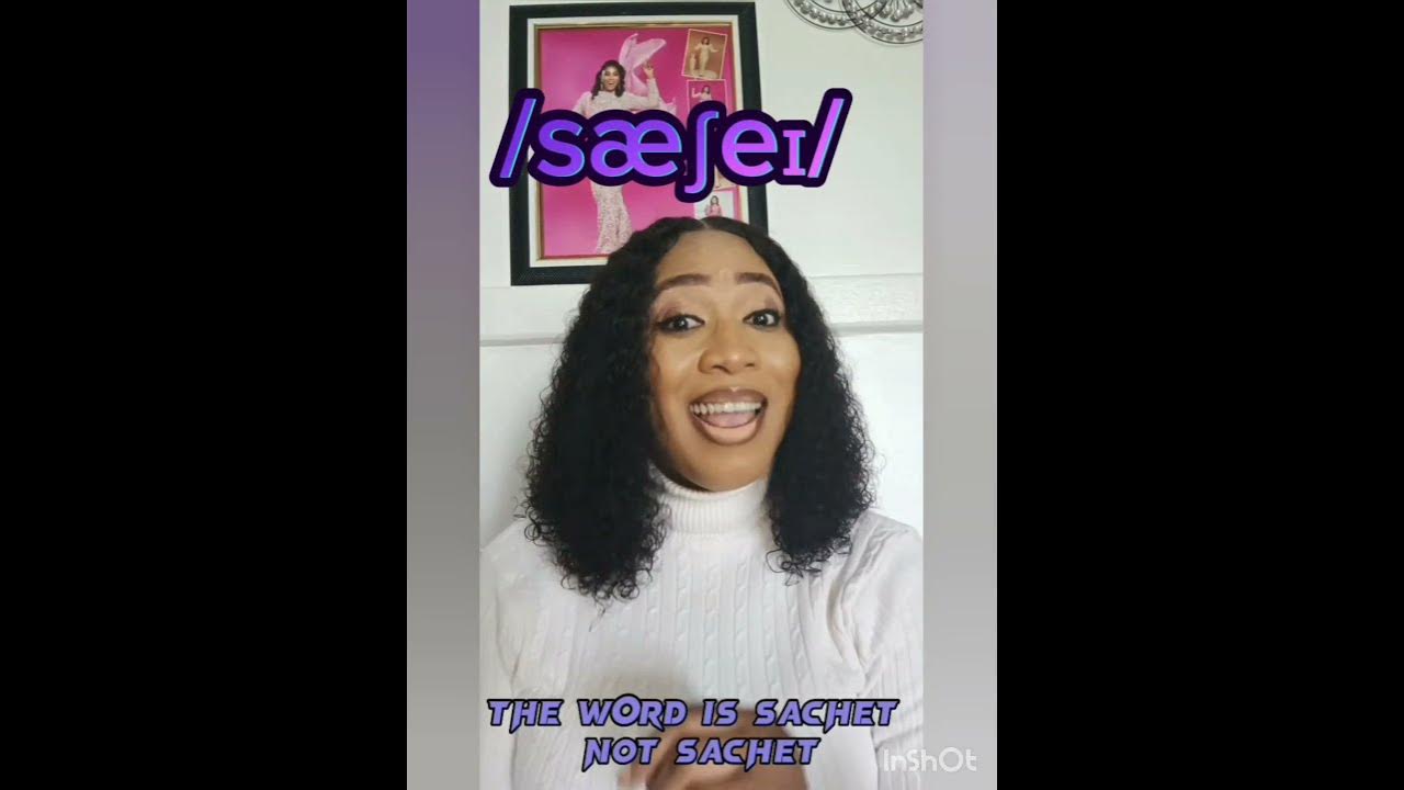 Pronunciation of Sachet YouTube