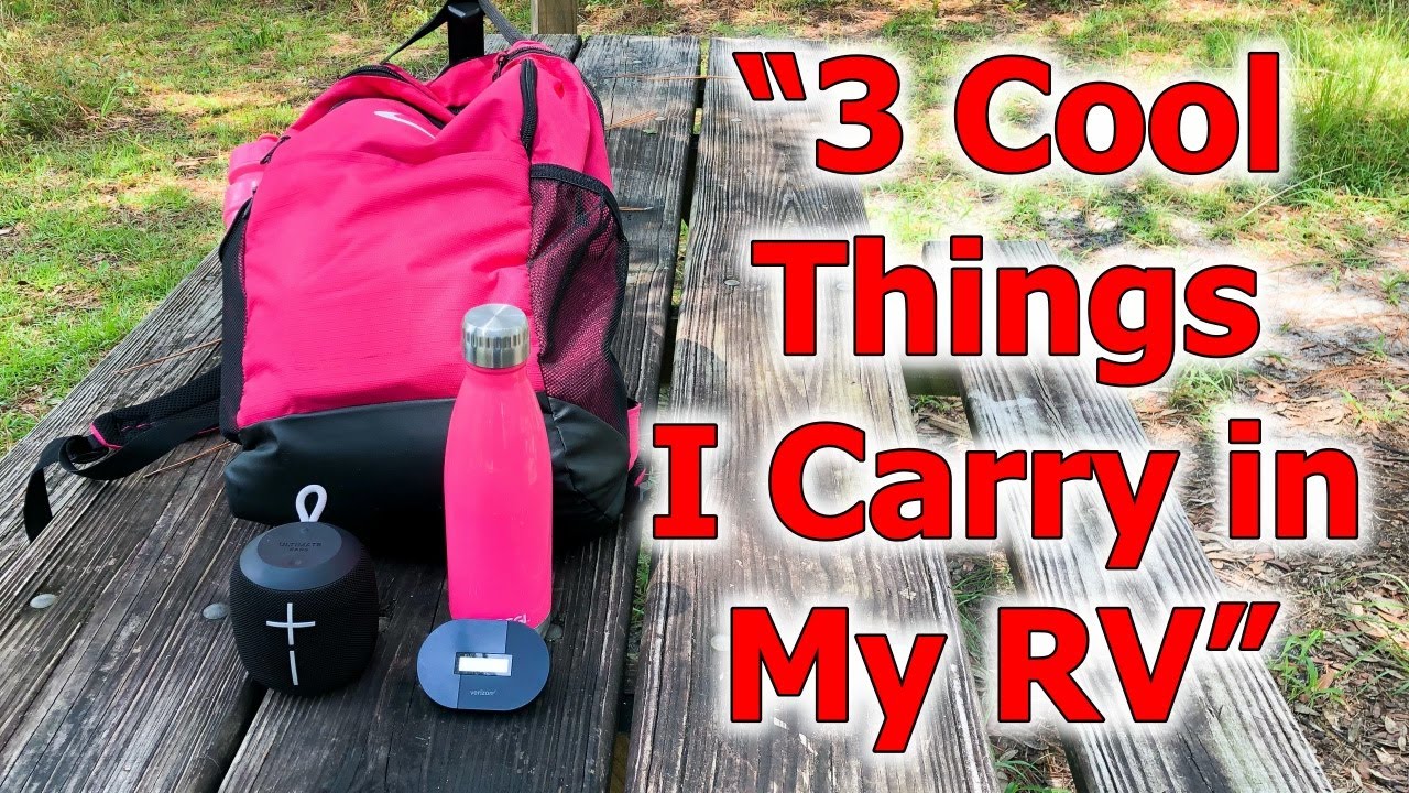“3 Cool Things I Carry in My RV”
