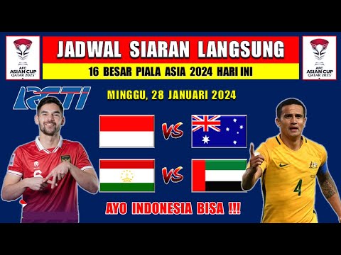 JADWAL SIARAN LANGSUNG PIALA ASIA HARI INI MINGGU 28 JANUARI 2024 ~ INDONESIA vs AUSTRALIA