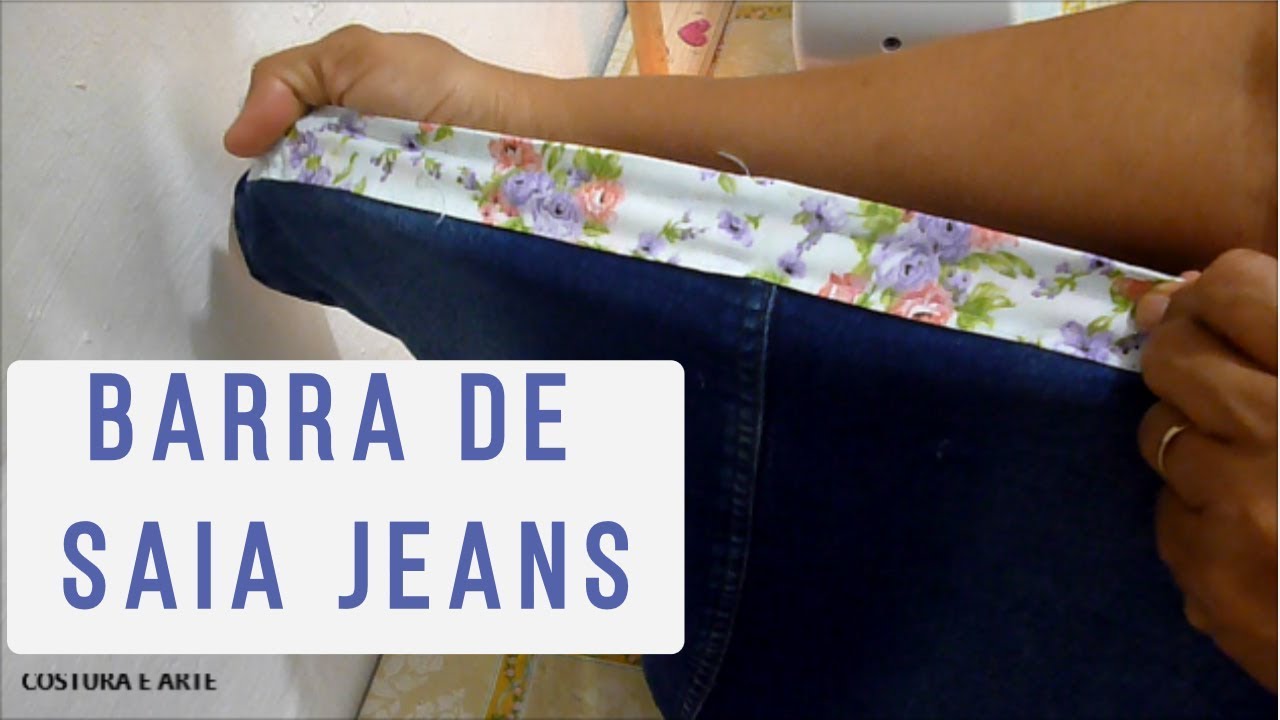 UMA BARRA NA SAIA JEANS | COSTURA E ARTE - YouTube