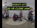 3D VR Clone Jam