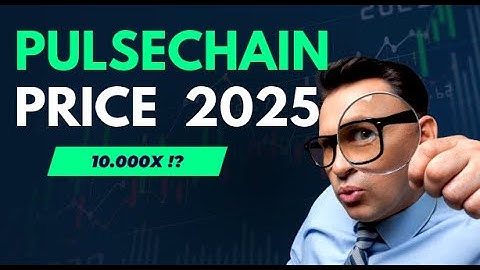 Pulsechain price prediction 2025  10000 x possible???#pls #PLSX