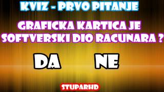 Kviz - Prvo Pitanje - Stuparhd