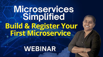 Build and Register your first microservice using spring Boot-  webinar