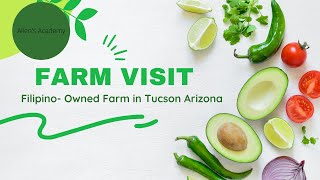 Filipino - Owned Farm in Tucson Arizona
