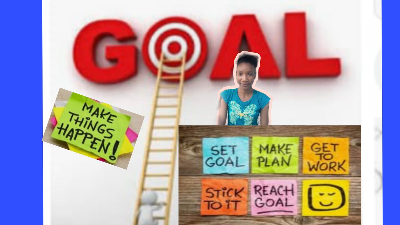 How to set Goals that Work|| Goal Setting || Reflection ||  Goal Setting Tips