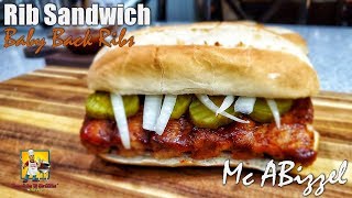 Rib Sandwich Recipe | Baby Back Ribs