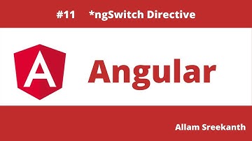 Angular Tutorial-11 ngSwitch Directive