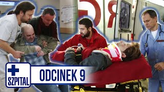 SZPITAL | ODCINEK 9