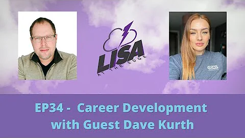 Lisa at the Edge with guest Dave Kurth