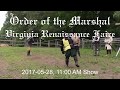 Order of the Marshal: VARF, 2017-05-28, 11:00 AM Demo Combat