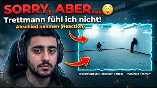 Ich fühl Trettmann GAR NICHT 😴 | Miksu/Macloud x Trettmann x Ufo361 – Abschied nehmen (Reaction)
