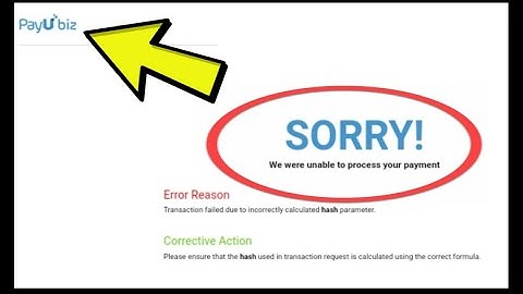 How To Fix PayUBiz SORRY We were unable to process your payment Error Reason Transaction failed Hash