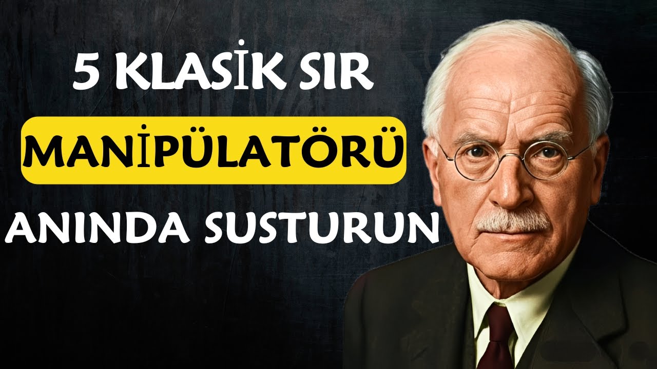 Manipülatörleri Anında Susturacak 5 SIR | Carl Jung